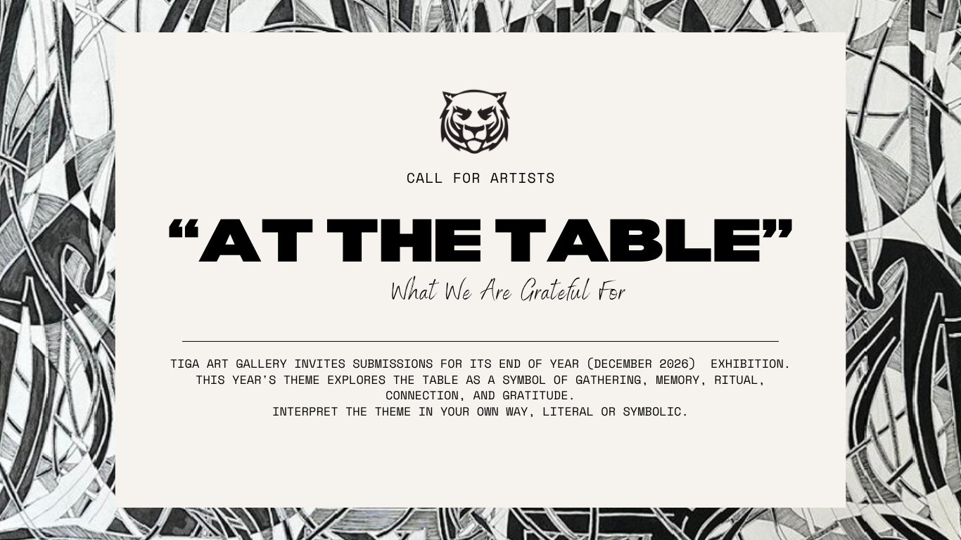 At The Table, a Call For Artists exhibition at Tiga Art Gallery, December 2026